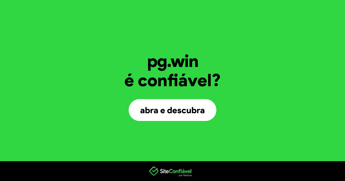 O site pg.win é confiável?