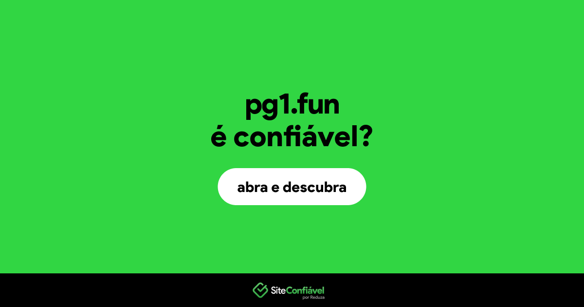 O site pg1.fun é confiável?