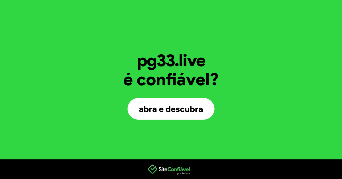 O site pg33.live é confiável?