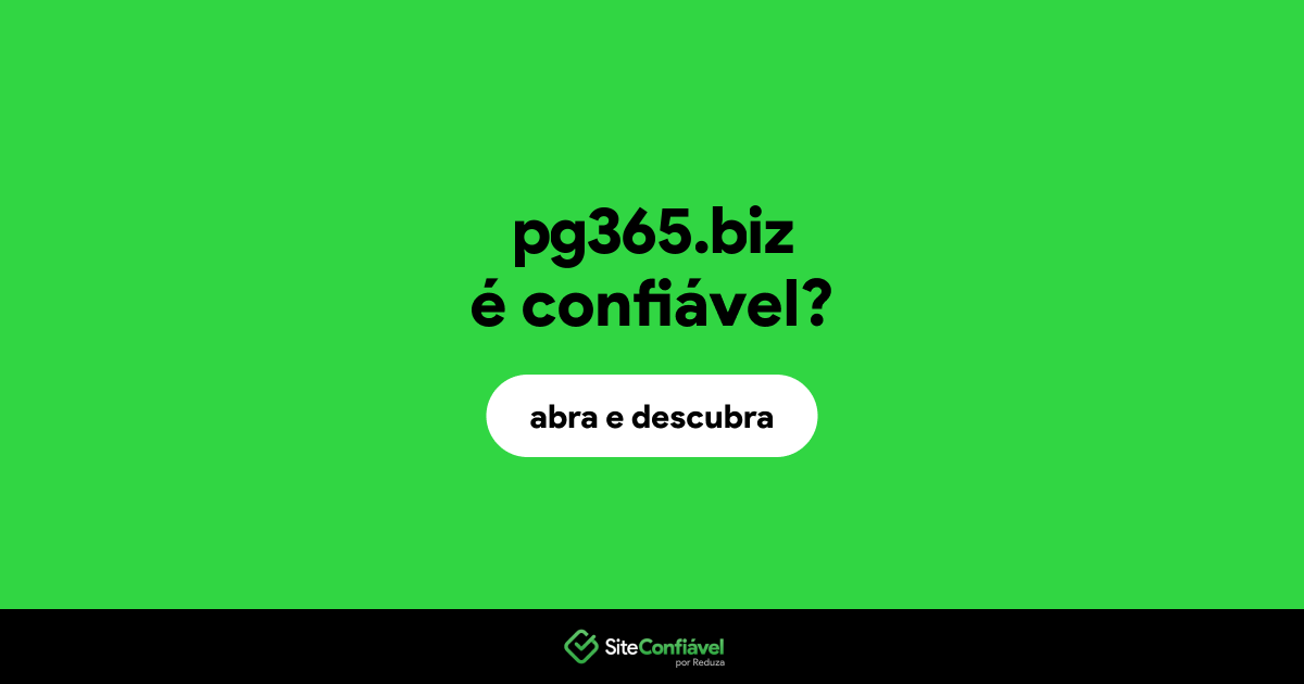 O site pg365.biz é confiável?