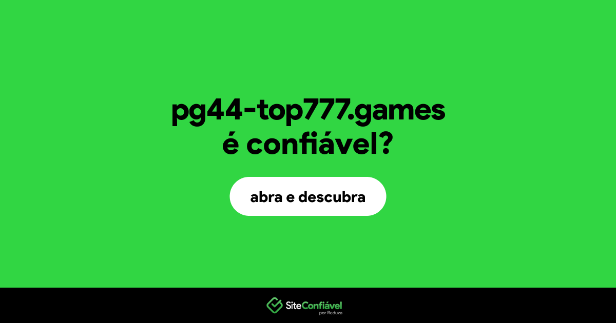 O site pg44-top777.games é confiável?