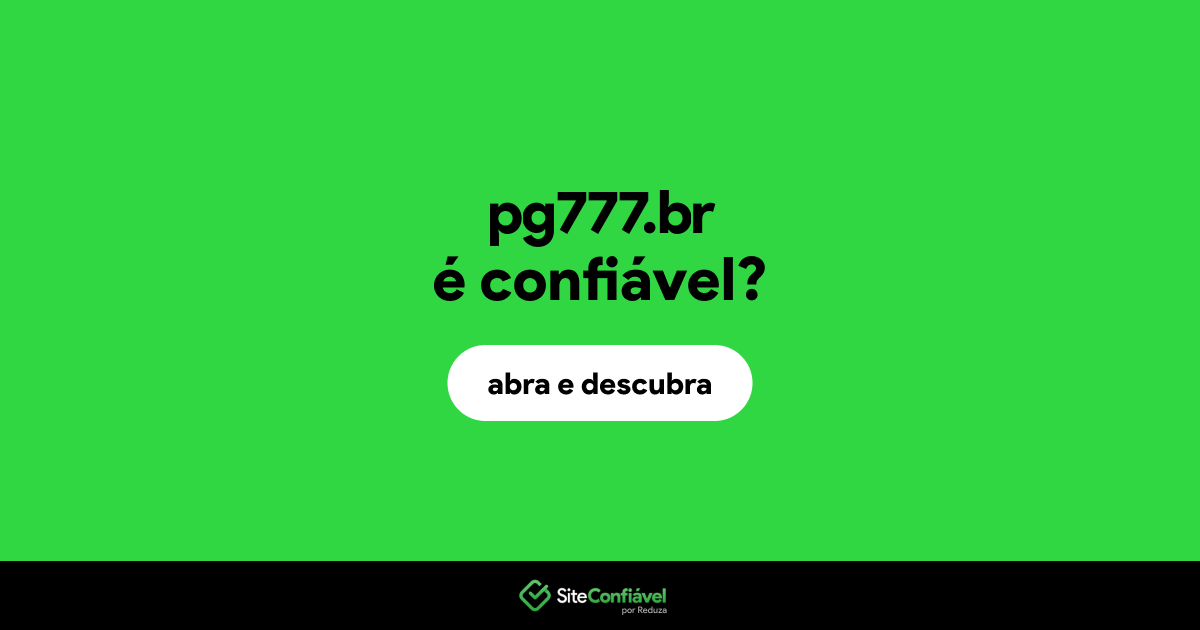 O site pg777.br é confiável?