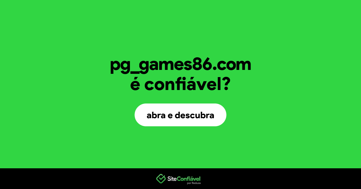 O site pg_games86.com é confiável?