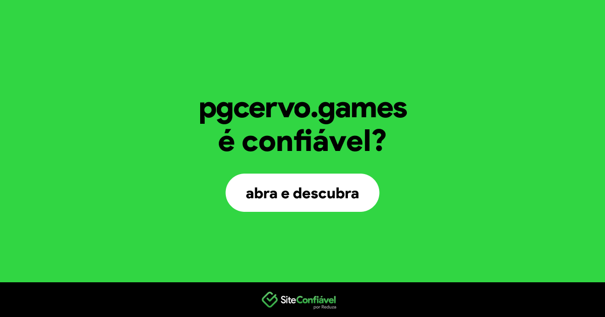 O site pgcervo.games é confiável?
