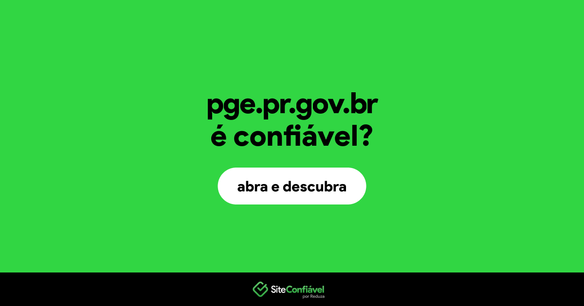 O site pge.pr.gov.br é confiável?