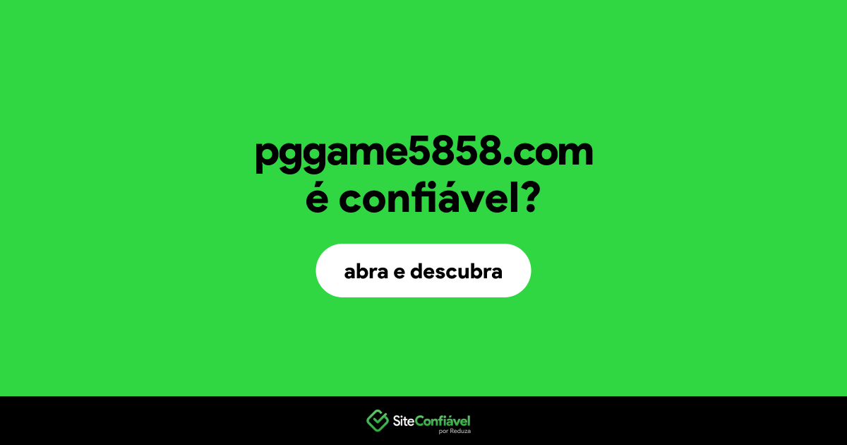 O site pggame5858.com é confiável?