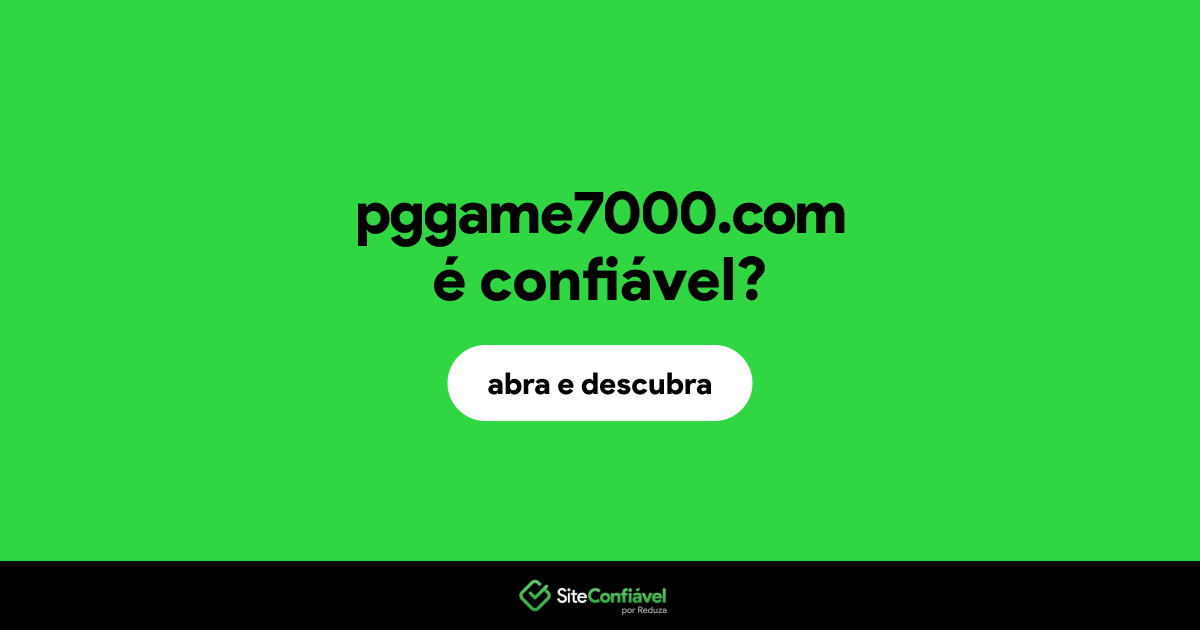 O site pggame7000.com é confiável?