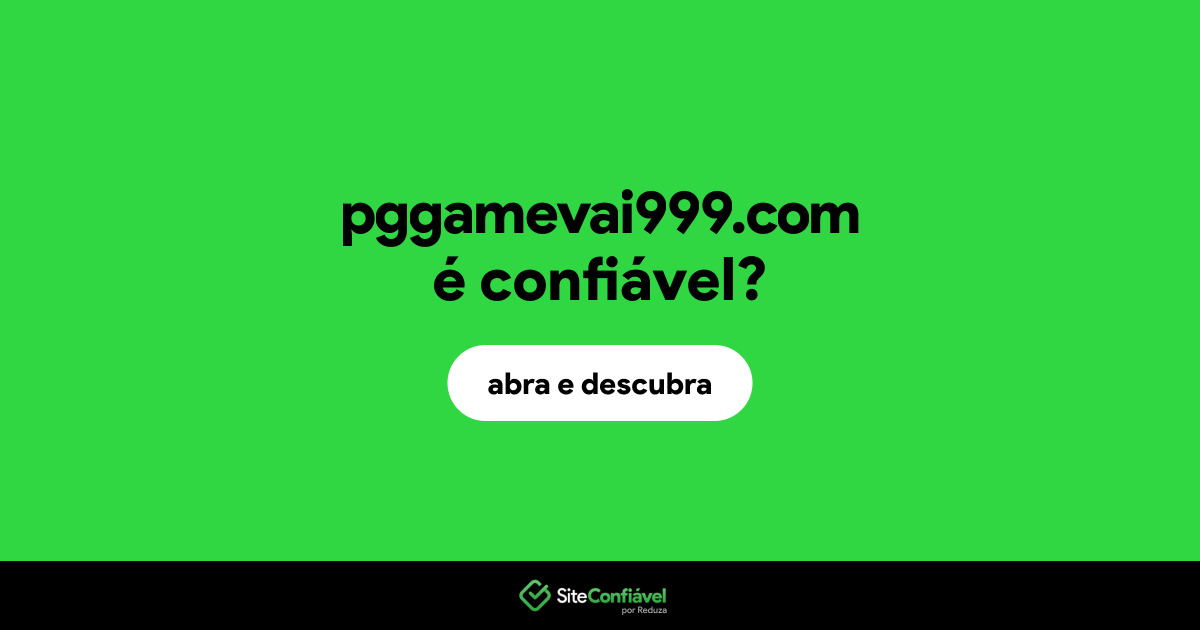 O site pggamevai999.com é confiável?