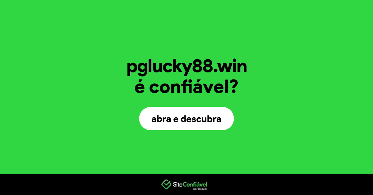 O site pglucky88.win é confiável?