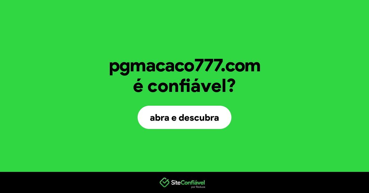 O site pgmacaco777.com é confiável?