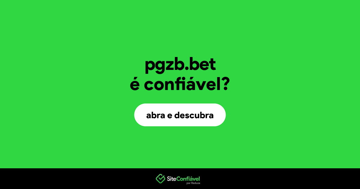O site pgzb.bet é confiável?