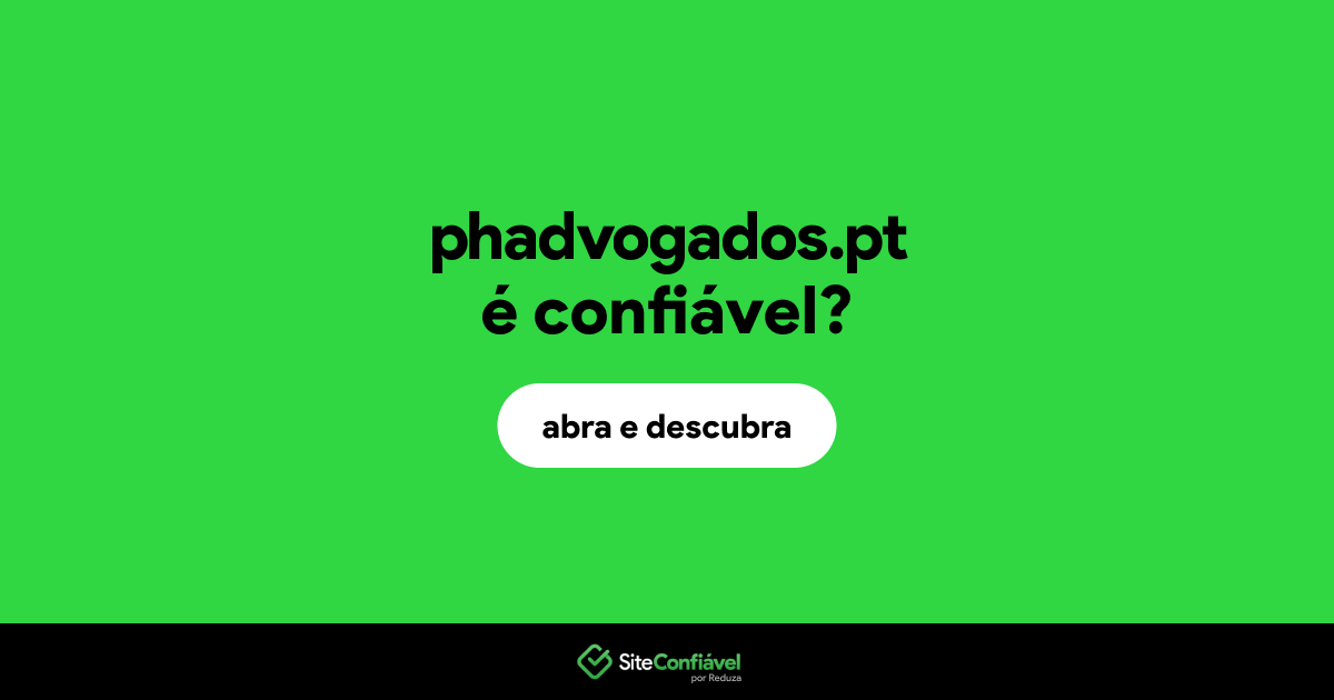 O site phadvogados.pt é confiável?
