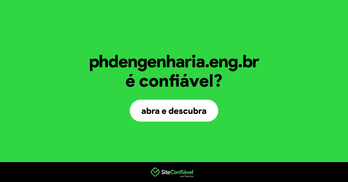 O site phdengenharia.eng.br é confiável?