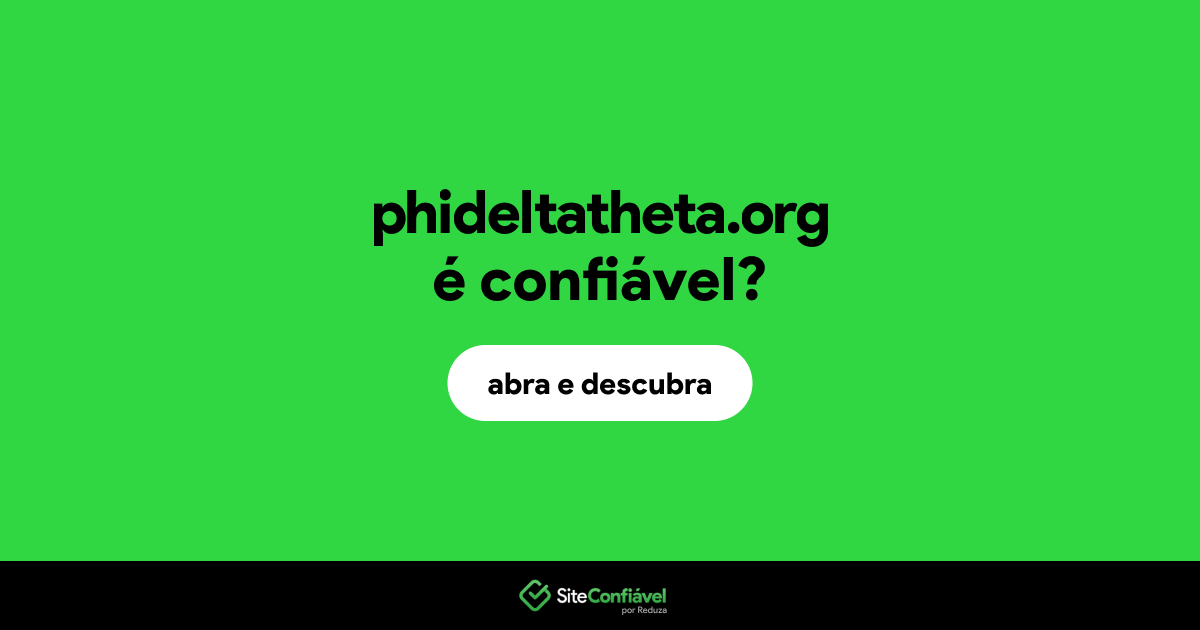 O site phideltatheta.org é confiável?