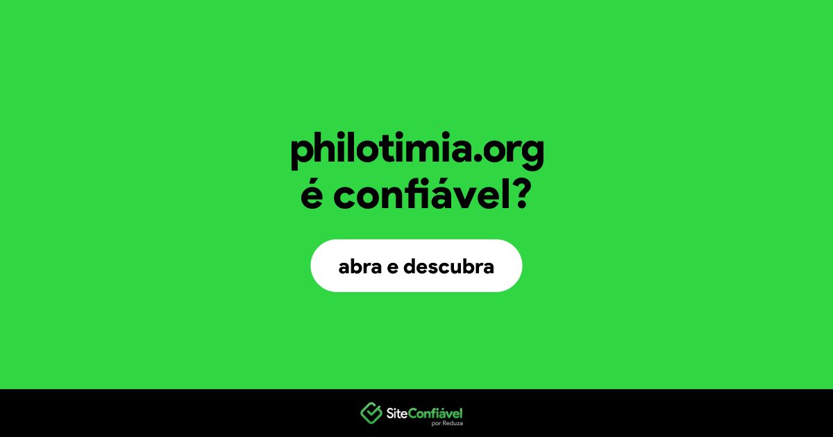 O site philotimia.org é confiável?