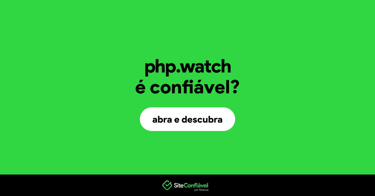 O site php.watch é confiável?
