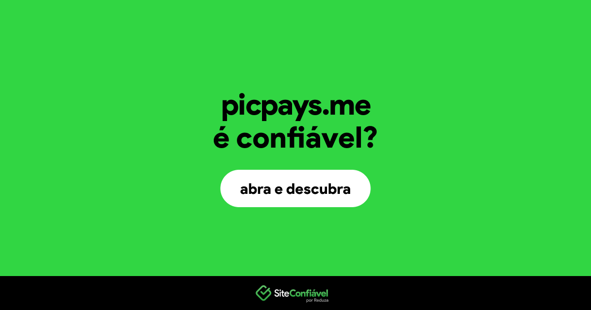 O site picpays.me é confiável?