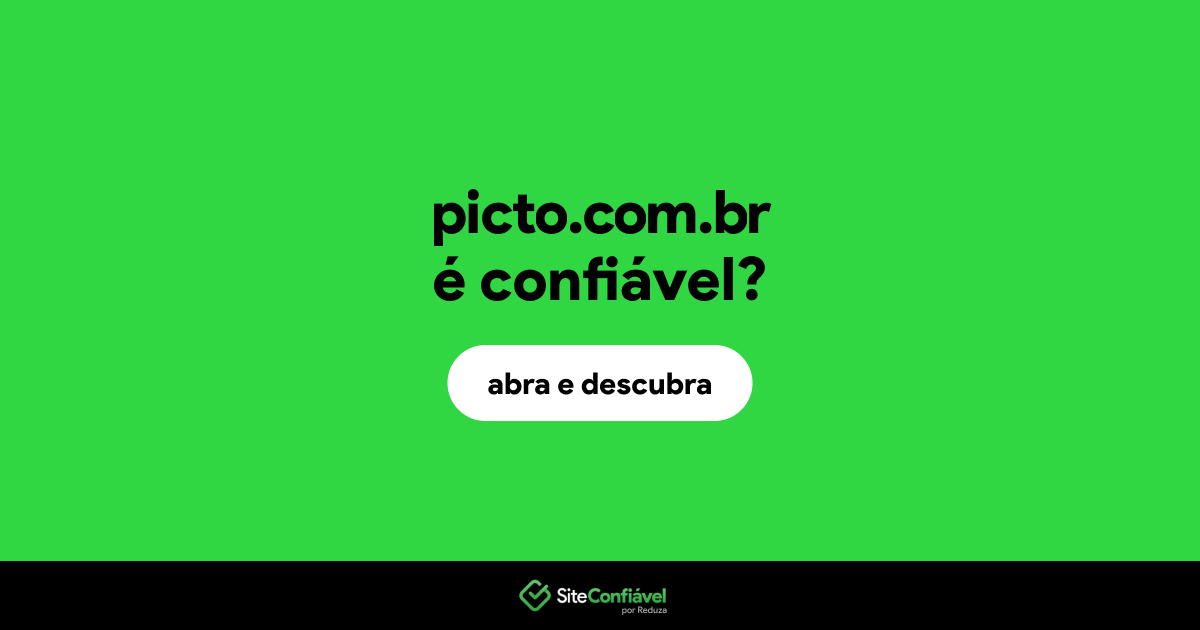 O site picto.com.br é confiável?