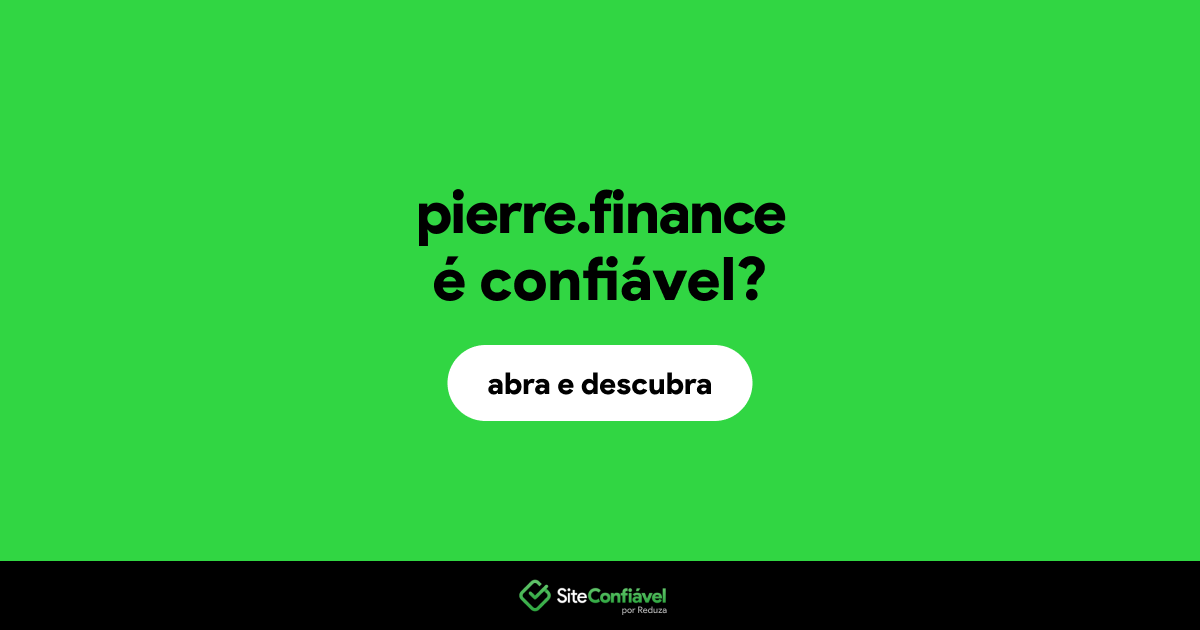 O site pierre.finance é confiável?