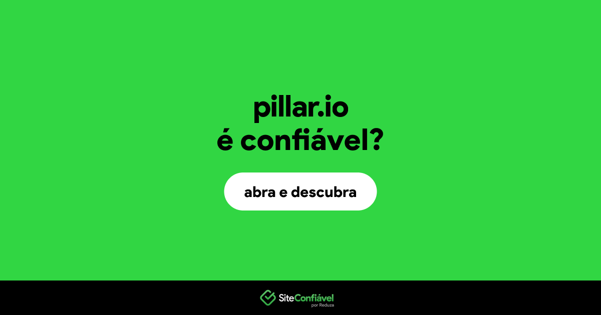 O site pillar.io é confiável?