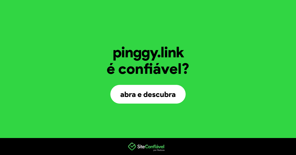 O site pinggy.link é confiável?