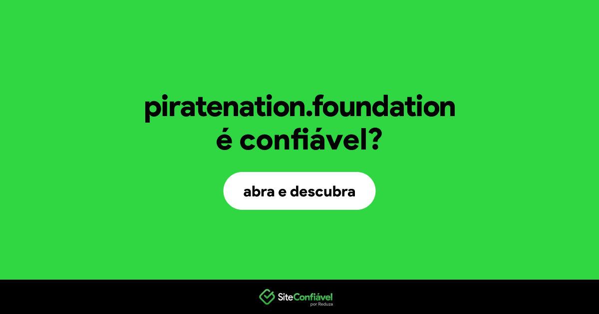O site piratenation.foundation é confiável?