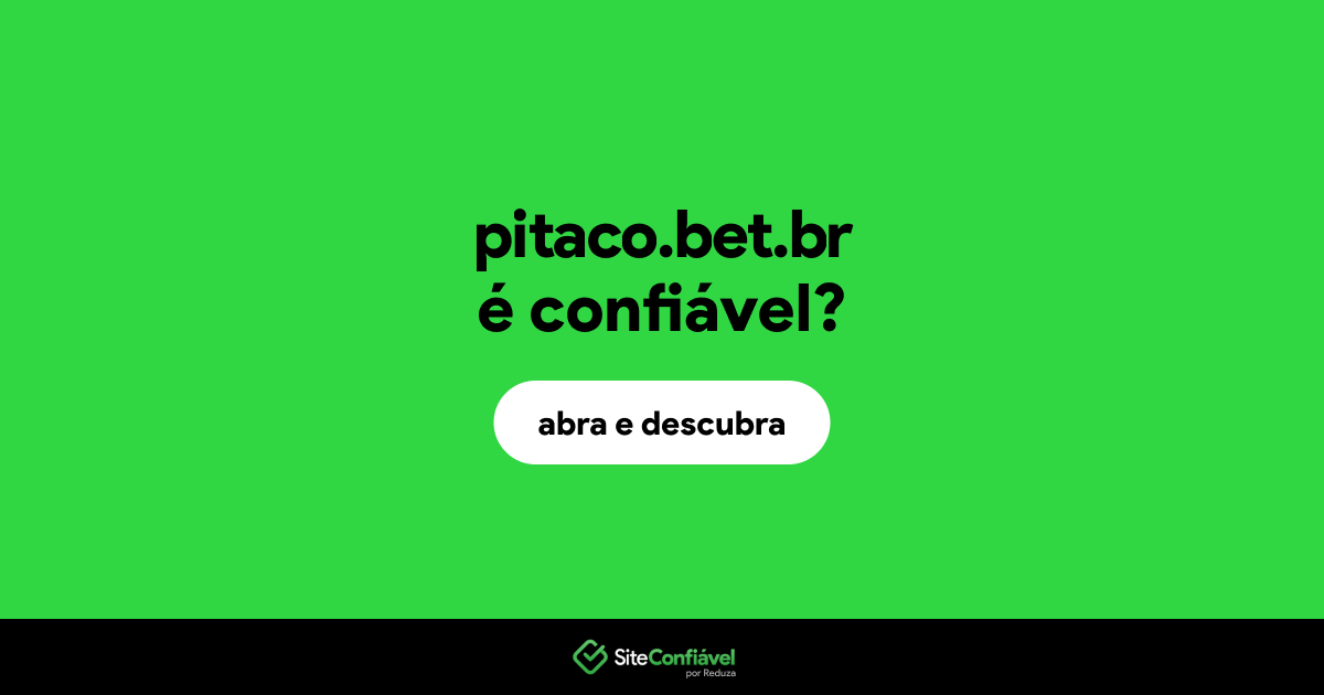 O site pitaco.bet.br é confiável?