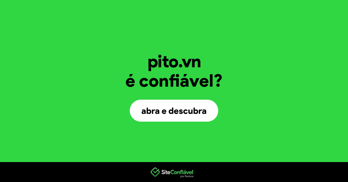 O site pito.vn é confiável?