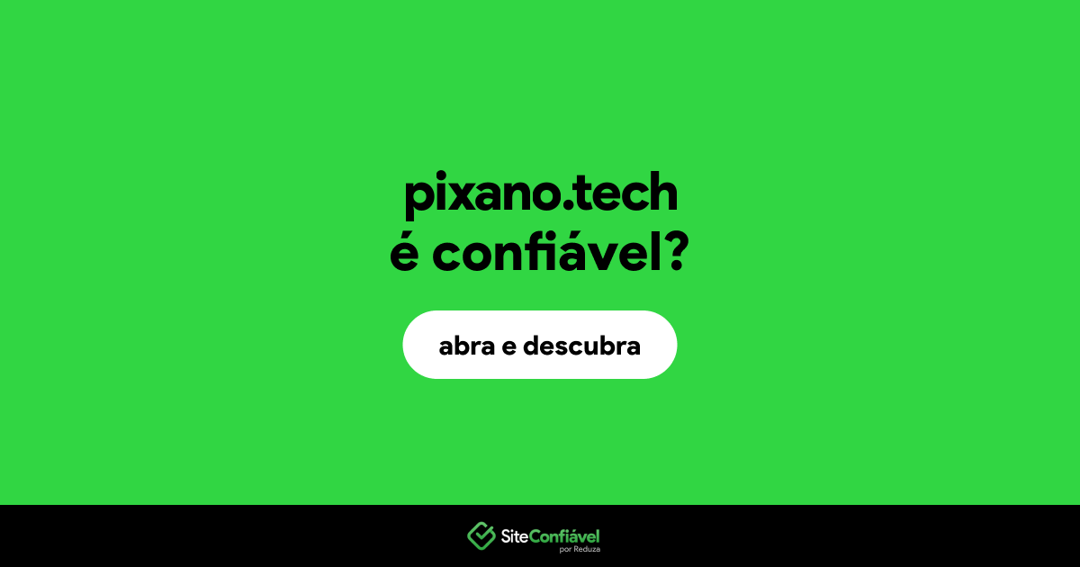 O site pixano.tech é confiável?