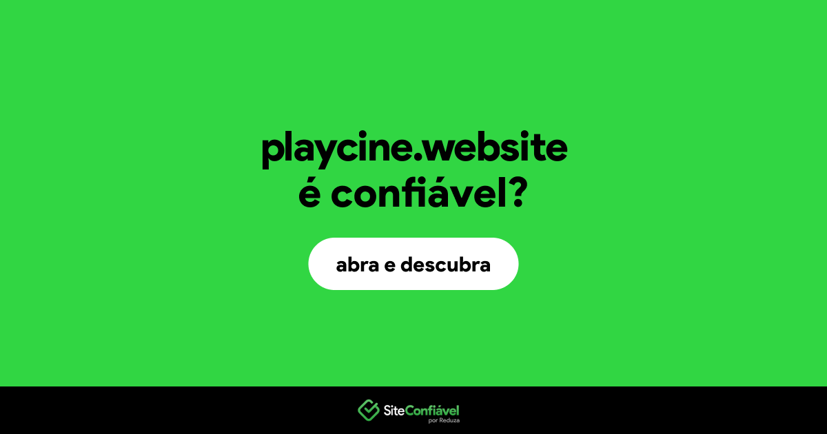 O site playcine.website é confiável?