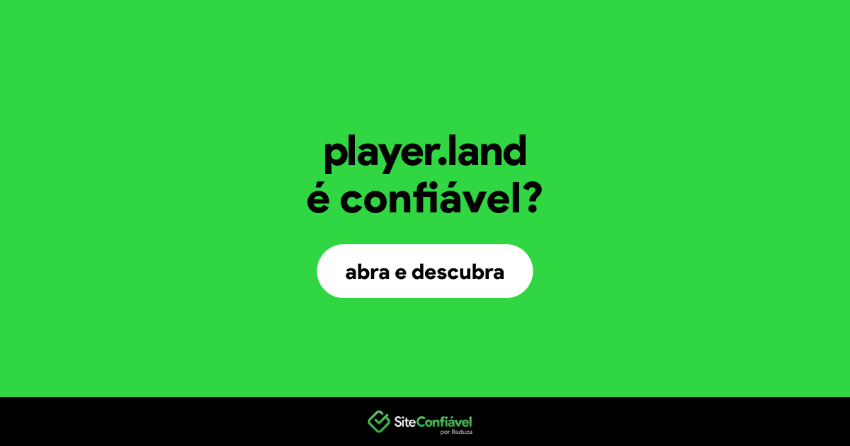 O site player.land é confiável?