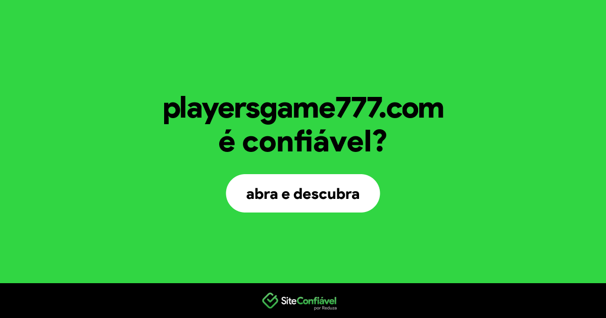 O site playersgame777.com é confiável?