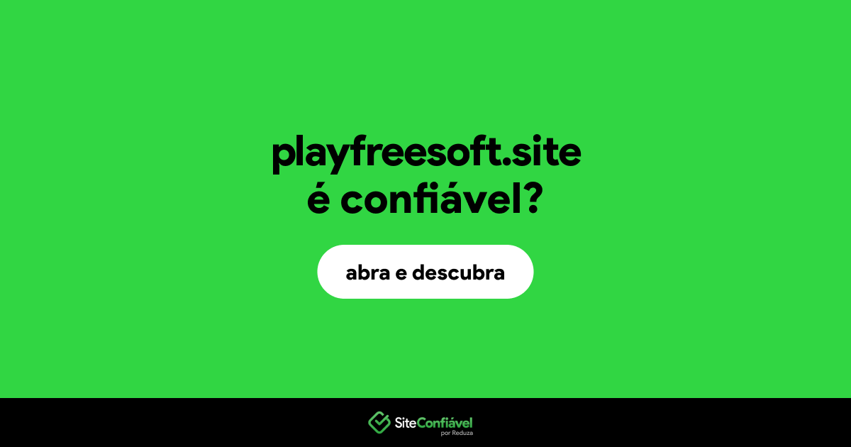O site playfreesoft.site é confiável?