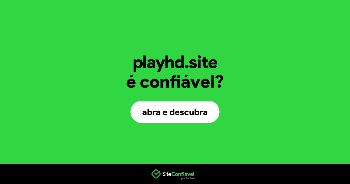 O site playhd.site é confiável?