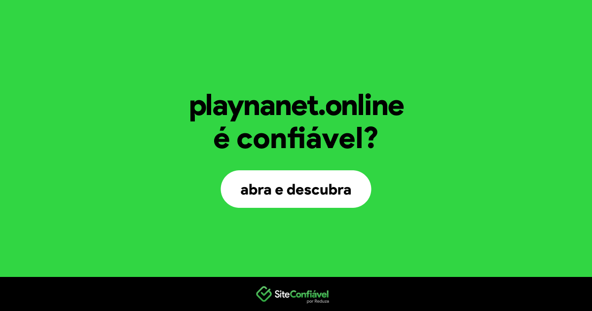 O site playnanet.online é confiável?