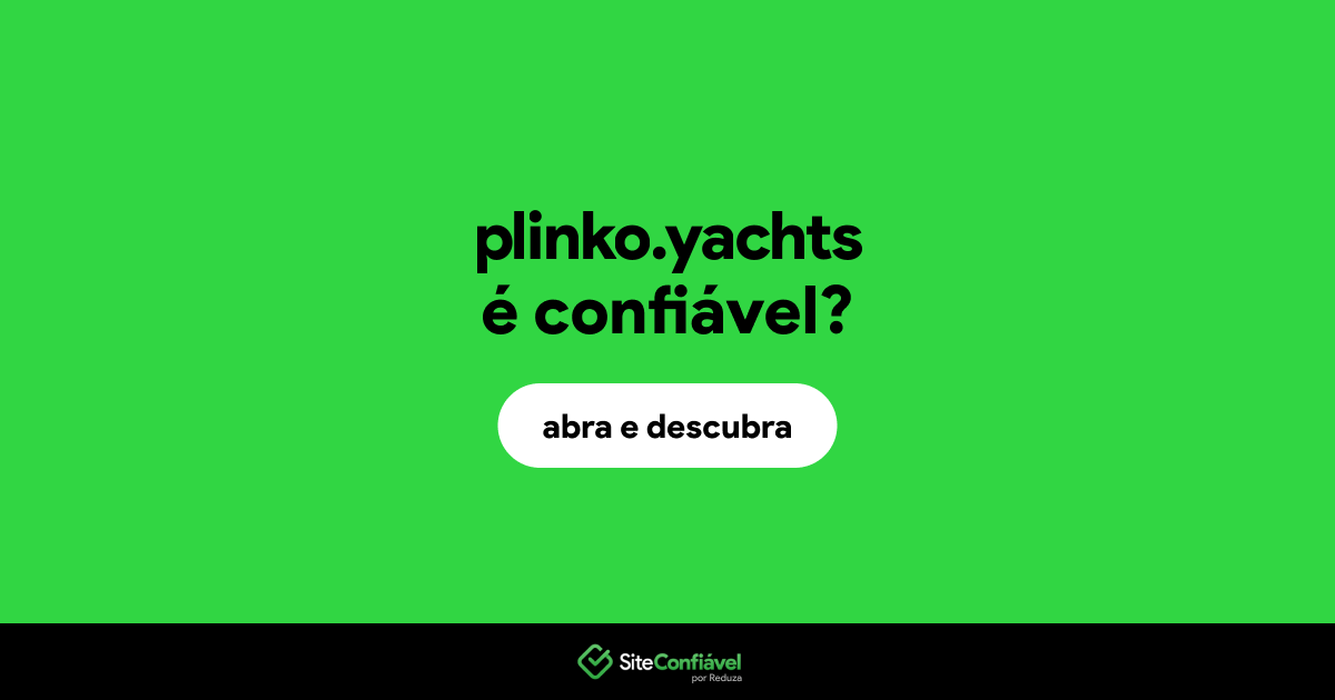 O site plinko.yachts é confiável?