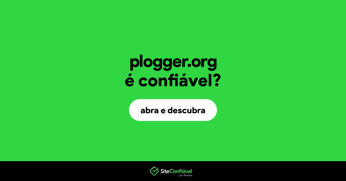O site plogger.org é confiável?