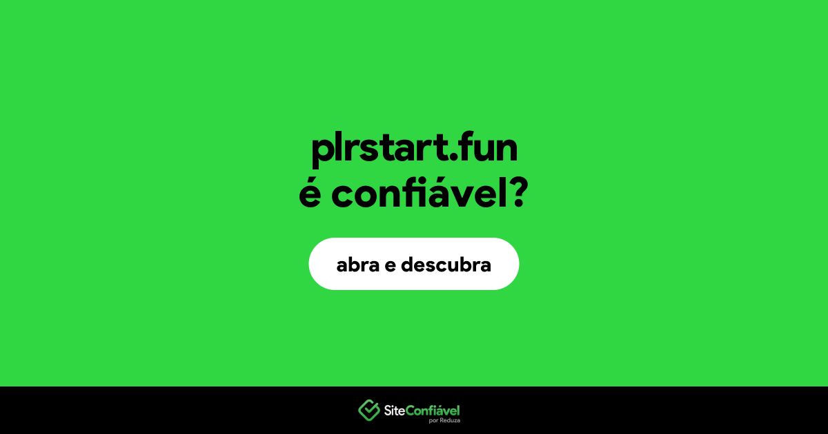 O site plrstart.fun é confiável?