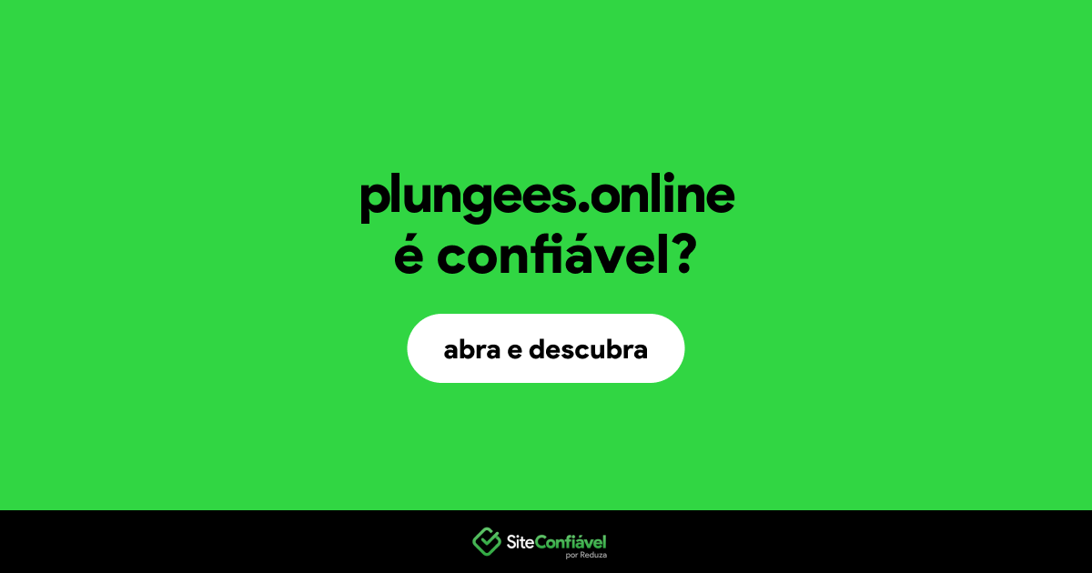 O site plungees.online é confiável?