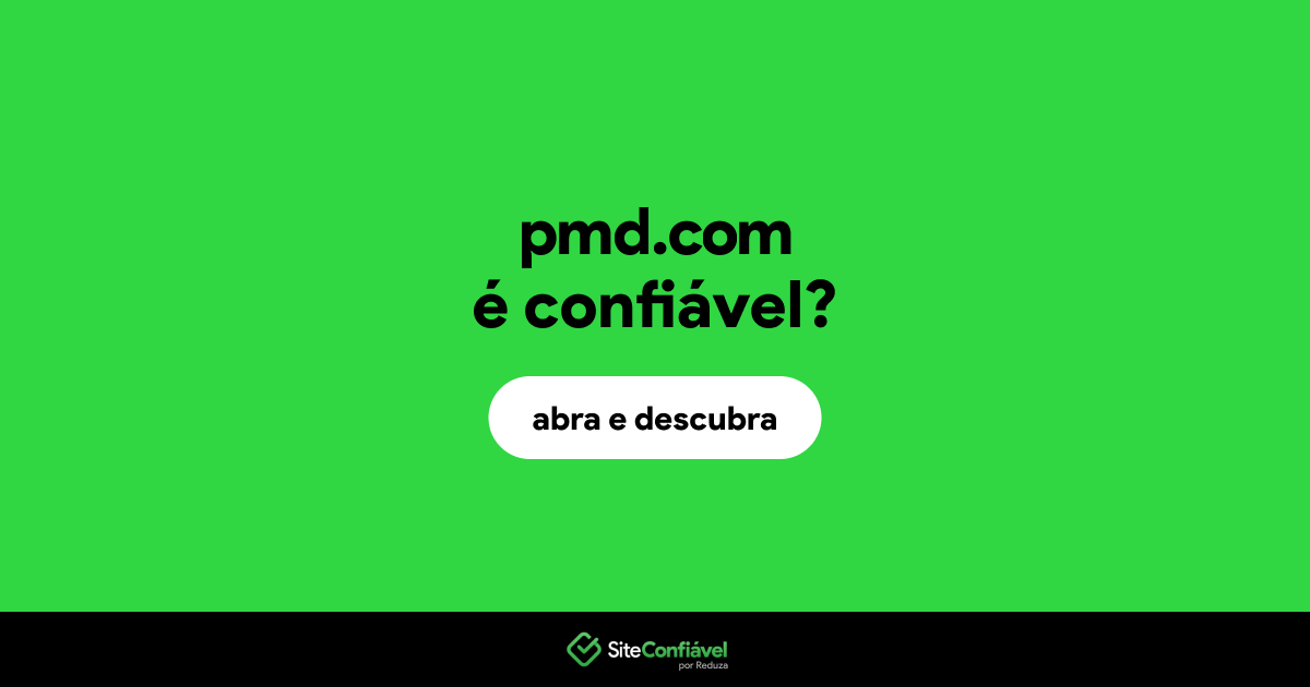 O site pmd.com é confiável?