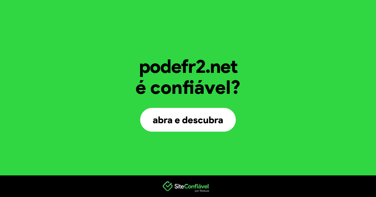 O site podefr2.net é confiável?
