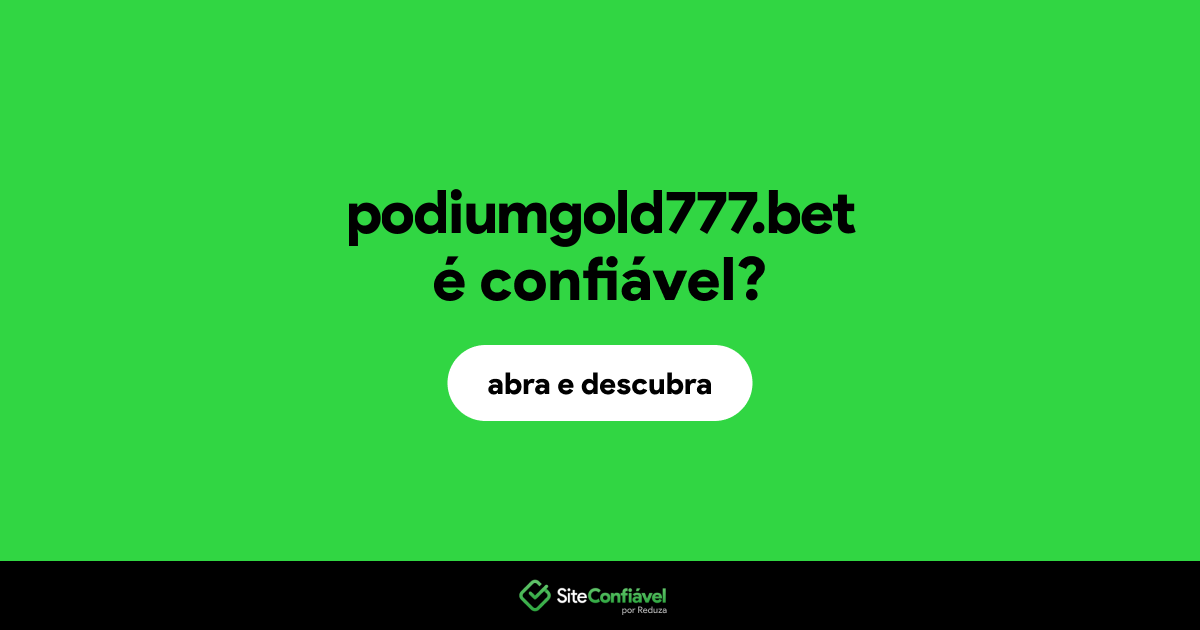O site podiumgold777.bet é confiável?