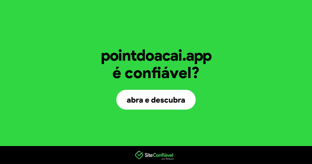 O site pointdoacai.app é confiável?