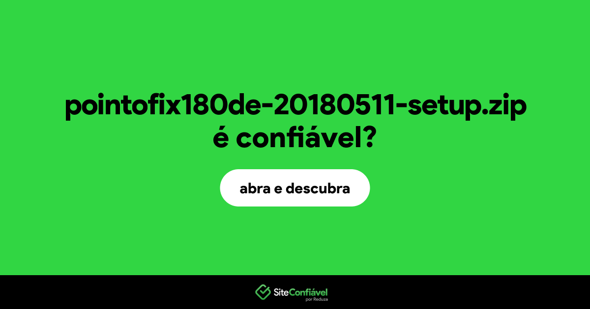 O site pointofix180de-20180511-setup.zip é confiável?