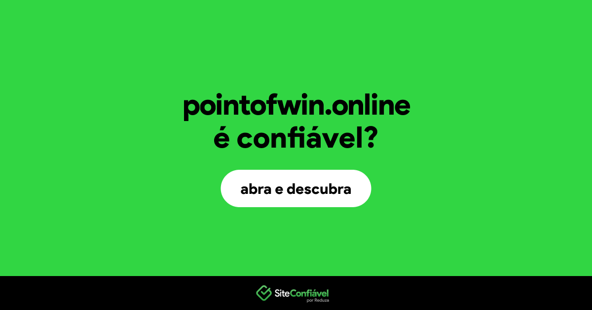 O site pointofwin.online é confiável?