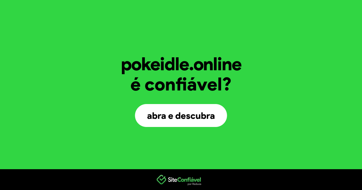 O site pokeidle.online é confiável?
