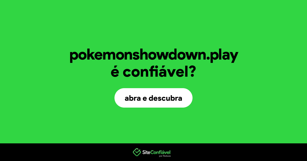 O site pokemonshowdown.play é confiável?