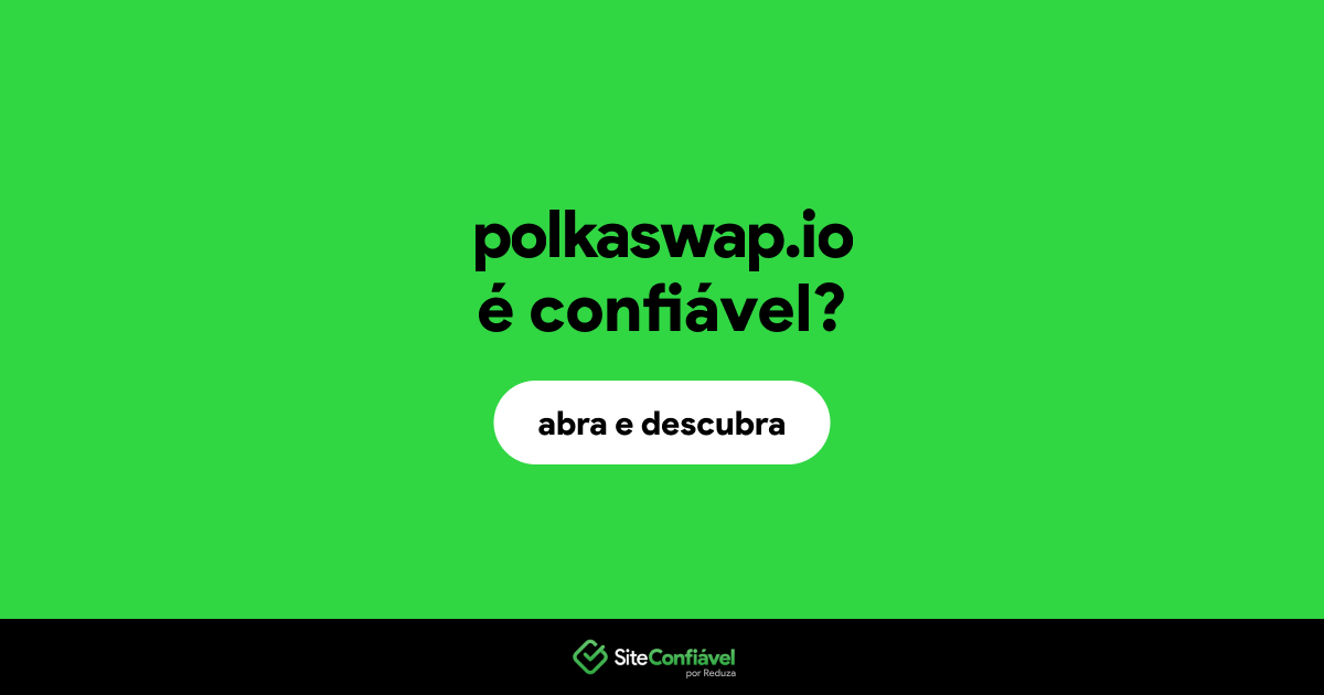 O site polkaswap.io é confiável?