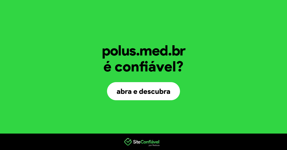 O site polus.med.br é confiável?