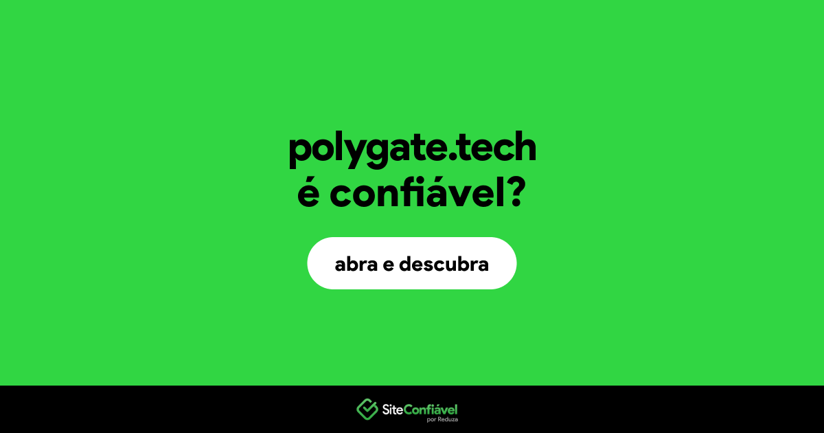 O site polygate.tech é confiável?